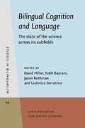 Cover: Bilingual Cognition and Language - John Benjamins Publishing Co