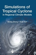 Cover: Simulations Of Tropical Cyclone In Regional Climate Models - World Scientific Publishing Co Pte Ltd