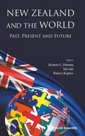 Cover: New Zealand And The World: Past, Present And Future - World Scientific Publishing Co Pte Ltd