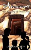 Cover: The Adventurers The Mystery of Troll Creek - New Pine Press