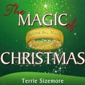 Cover: The Magic of Christmas - A 2 Z Press LLC