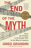 Cover: The End of the Myth - Metropolitan Books