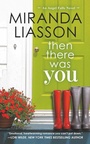 Cover: Then There Was You - Grand Central Publishing
