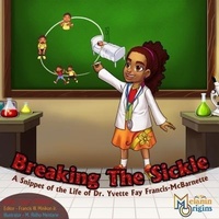Enlarge image Cover: Breaking The Sickle - Melanin Origins LLC