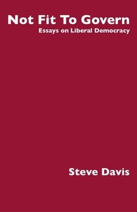 Enlarge image Cover: Not Fit To Govern - Distributed By Ingram Spark