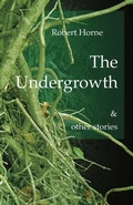 Cover: Undergrowth - Distributed By Ingram Spark