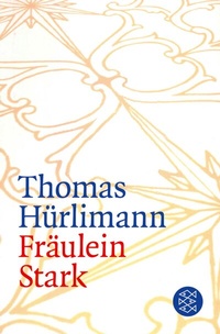 Abbildung von: Fräulein Stark - S. Fischer