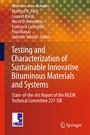 Cover: Testing and Characterization of Sustainable Innovative Bituminous Materials and Systems - Springer