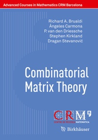 Abbildung von: Combinatorial Matrix Theory - Birkhäuser