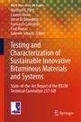 Cover: Testing and Characterization of Sustainable Innovative Bituminous Materials and Systems - Springer