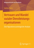 Cover: Vertrauen und Wandel sozialer Dienstleistungsorganisationen - Springer VS