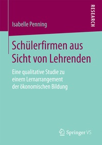 Abbildung von: Schülerfirmen aus Sicht von Lehrenden - Springer VS