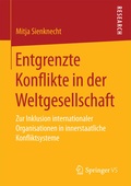Cover: Entgrenzte Konflikte in der Weltgesellschaft - Springer VS