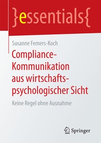 Abbildung von: Compliance-Kommunikation aus wirtschaftspsychologischer Sicht - Springer