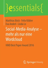 Abbildung von: Social-Media-Analyse - mehr als nur eine Wordcloud - Springer Vieweg
