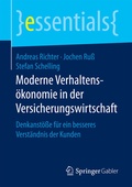 Cover: Moderne Verhaltens&ouml;konomie in der Versicherungswirtschaft - Springer Gabler