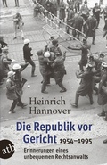 Cover: Die Republik vor Gericht 1954-1995 - Aufbau Taschenbuch