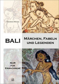 Enlarge image Cover: Bali - Märchen, Fabeln und Legenden - Mackingerverlag