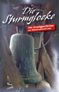 Cover: Die Sturmglocke - Gardez