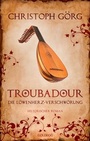 Cover: Troubadour - Goldegg Verlag GmbH