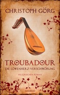 Enlarge image Cover: Troubadour - Goldegg Verlag GmbH