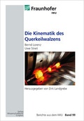 Cover: Die Kinematik des Querkeilwalzens - Wissenschaftliche Scripten