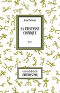 Cover: La Tristesse cosmique - &eacute;ditions phi