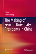 Cover: The Making of Female University Presidents in China - Springer