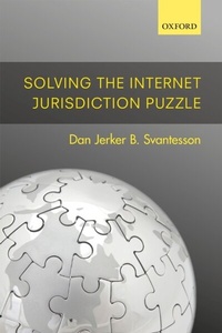 Abbildung von: Solving the Internet Jurisdiction Puzzle - OUP eBook