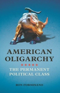 Abbildung von: American Oligarchy - University of Illinois Press