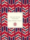 Cover: The Last of the Mohicans: Volume 48 - Race Point Publishing
