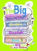 Cover: The Big Bonkers Doodah Book: 3 - Mad About Snail Books