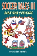 Cover: Soccer Tales III - Dance to the Sun Publishers, LLC