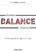 Cover: Mind Body Balance in Business - Sane Works