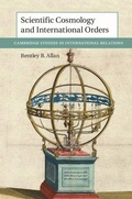 Cover: Scientific Cosmology and International Orders - Cambridge University Press