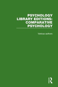 Enlarge image Cover: Psychology Library Editions: Comparative Psychology - Routledge