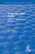 Cover: Routledge Revivals: Turkic Oral Epic Poetry (1992) - Routledge