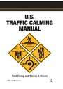 Cover: U.S. Traffic Calming Manual - Routledge
