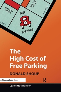 Abbildung von: The High Cost of Free Parking - Routledge
