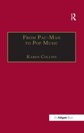 Cover: From Pac-Man to Pop Music - Routledge