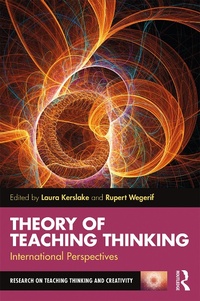 Abbildung von: Theory of Teaching Thinking - Routledge