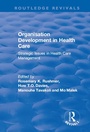 Cover: Organisation Development in Health Care - Routledge
