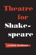Cover: Theatre for Shakespeare - University of Toronto Press
