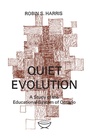 Cover: Quiet Evolution - University of Toronto Press