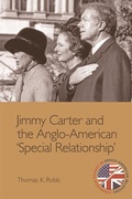 Cover: Jimmy Carter and the Anglo-American "Special Relationship" - Edinburgh University Press