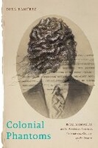 Enlarge image Cover: Colonial Phantoms - New York University Press