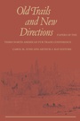 Cover: Old Trails and New Directions - University of Toronto Press