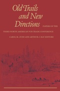 Cover: Old Trails and New Directions - University of Toronto Press