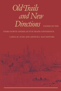 Enlarge image Cover: Old Trails and New Directions - University of Toronto Press