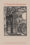 Cover: A Theatre for Spenserians - University of Toronto Press